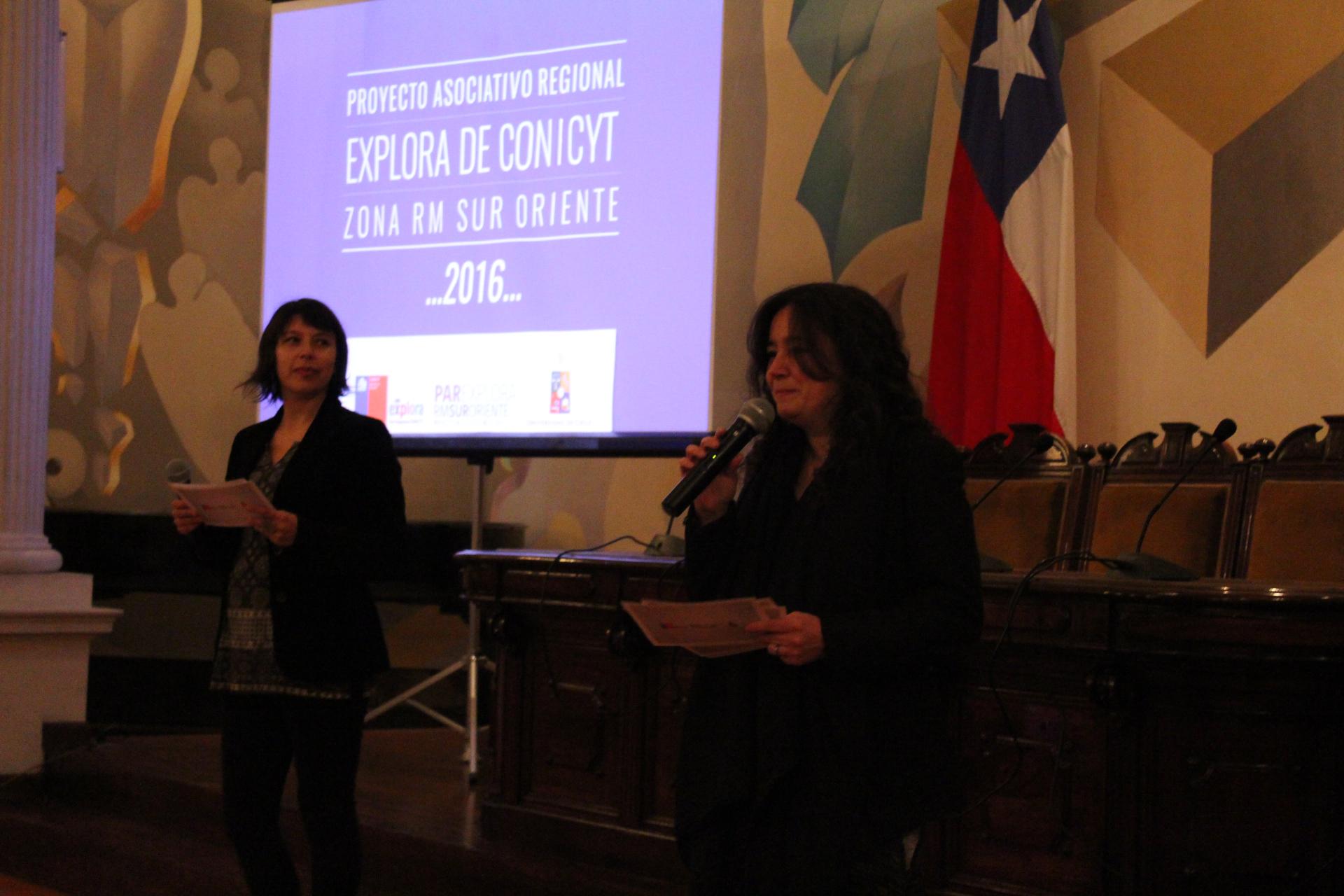 Macarena Ocáriz, directora del PAR Explora de CONICYT RM Sur Oriente, y Carola Gutiérrez coordinadora ejecutiva del proyecto.